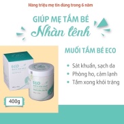 Muối Tắm Bé Eco 400G - Muối Tắm SInh Dược Hết Rôm Sảy - Mề Đay