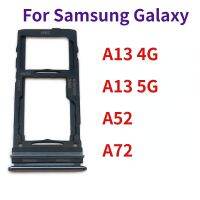 สล็อตเครื่องอ่านสำหรับ Samsung Galaxy A52 A72 A13 4G 5G ช่องใส่ซิมเครื่องอ่านการ์ดสองช่องของแท้ใหม่