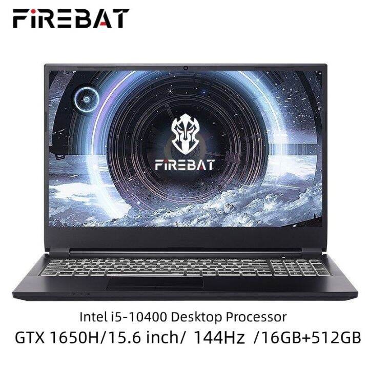 FIREBAT T5C 15.6 Inch Intel I5 10400 GTX 1650 6 Cores 12 Threads ...