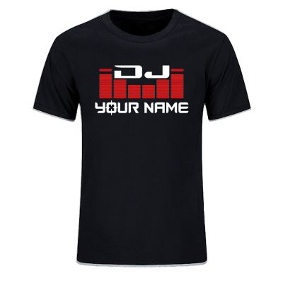 Custom Personalized Surname Diy Tshirt Dj Your Name T Shirts Hop Tshirt Cotton For Man Tees Eu 100% cotton T-shirt