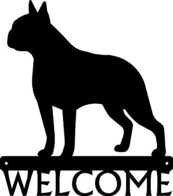 Dog Welcome Sign Boston Terrier Size 12 x 13.6inch Metal Wall Art