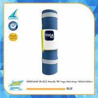 SPORTLAND เสื่อโยคะSPL ECO Friendly TPE Yoga Mat+strap 183x61x0.8cm BLUE (1290)