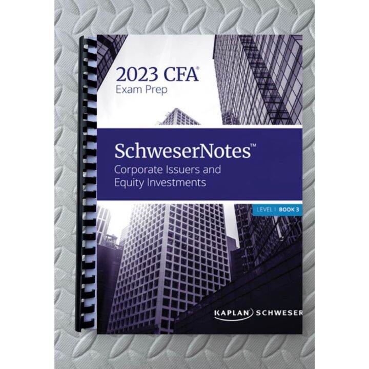 2023CFA Level1 Schweser Notes+Quicksheet - 参考書