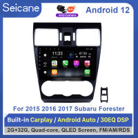 Seicane 9นิ้ว 2.5D QLED หน้าจอสัมผัส Android12.0 หัวหน้าหน่วยเครื่องเล่นวิทยุ 2015 2016 2017 Subaru Forester GPS นำทางบลูทู ธ ระบบเสียงรถยนต์สนับสนุน Mirror-Link 4G WiFi Carplay