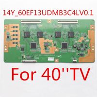 14Y_60EF13UDMB3C4LV0.1 40 48 55 Tcon Board 40 / 48 / 55  Inch TV  Logic Board 14Y 60EF13UDMB3C4LV0.1 Original Equipment