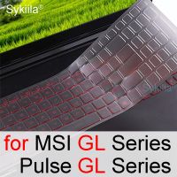 Keyboard Cover for MSI GL75 Leopard GL65 Pulse GL66 Pulse GL76 GL73 GL72 GL63 GL62 Silicone Laptop Protector Skin Case Accessory Keyboard Accessories