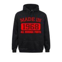 Men Made In 1968 All Original Parts Sportswear 50 Years Of Being 50th Birthday Sweatshirt Camisas Hombre Pullover Size XS-4XL