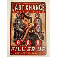 Wall Décor tin sign spot stocks Last Chance Fill’er Up Babe Vintage - Man Cave Garage Art，size：20X 30cm