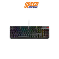 KEYBOARD (คีย์บอร์ด) ASUS ROG STRIX SCOPE RX (MECHANICAL RED SWITCH) (RGB LED) (EN/TH) By Speedcom