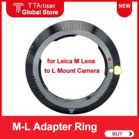 เลนส์ M-L Ttartisan ของแท้ติดเลนส์อะแด็ปเตอร์ไลค่าม. ไปกับ Sigma Fp Lumix S1 S1R Leica L SL CL Mount ตัวปรับเลนส์กล้อง