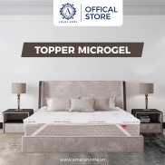 TẤM MỀM NỆM TOPPER GÒN MICROGEL - AMARA MICROGEL TOPPER