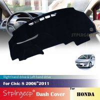 [Hot K] สำหรับ Honda Civic 8 2006 ~ 2011 Anti-Slip ฝาปิดแผงควบคุมแผ่นป้องกันอุปกรณ์เสริมรถยนต์ Sunshade พรม2010 2009 2008 2007