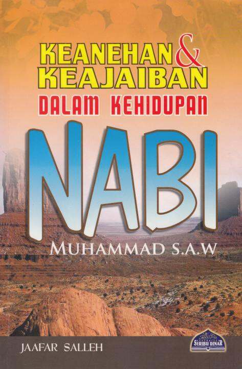 Keanehan & Keajaiban Dalam Kehidupan Nabi Muhammad S.A.W | Lazada