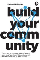 หนังสืออังกฤษใหม่ Build Your Community : Turn your connections into a powerful online community [Paperback]