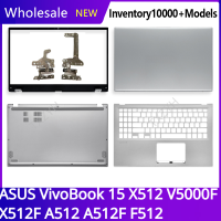 สำหรับ A SUS VivoBook 15 X512 V5000F X512F A512 A512F จอแอลซีดีปกหลังด้านหน้าฝาบานพับ Palmrest กรณีด้านล่าง A B C D เชลล์