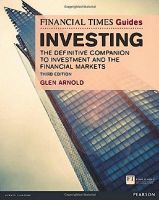 THE FINANCIAL TIMES GUIDE TO INVESTING: THE DEFINITIVE COMPANION TO INVESTMENT AND THE  Free shipping ส่งฟรี หนังสือส่งฟรี เก็บเงินปลายทาง