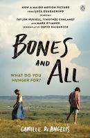 BONES &amp; ALL (MOVIE-TIE IN)