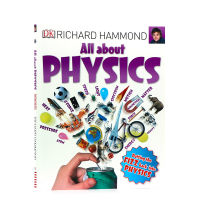 DK all about physics English original Popular Science Encyclopedia of childrens physics young primary and middle school students steam and encyclopedia thinking training to expand the popular science of mechanical science and interesting science