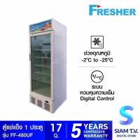 FRESHER ตู้แช่แข็ง Ice-Cream 1 ประตู รุ่น FF-480UF โดย สยามทีวี by Siam T.V.