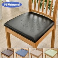 Waterproof PU Seat Cushion Cover Faux Leather Stretch Chair Cover for Dining Room Kitchen Hotel Anti-dirty Oil-proof Slipcovers Sofa Covers  Slips