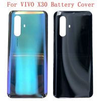 ฝาครอบแผงประตูด้านหลังเคสหลังสำหรับ VIVO X30 X30 Pro อะไหล่สำรอง