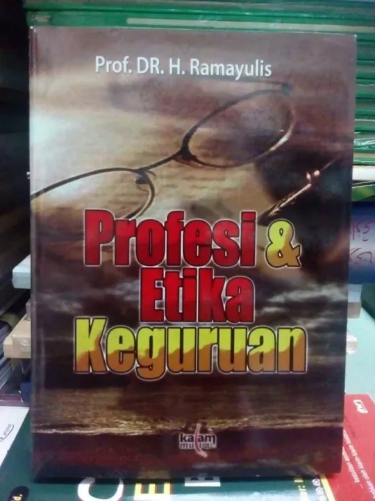 Buku Profesi & Etika Keguruan - Prof.Dr.H.Ramayulis | Lazada Indonesia