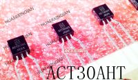 5PCS New Original  ACT30AHT TO-92