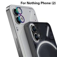 เลนส์กล้อง Metal Ring Protector Glass For Nothing Phone 2 Camera Protection On Nothing Phone (2) Camera Film