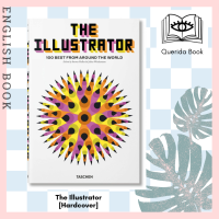 The Illustrator. 100 Best from around the World : Mehrsprachige Ausgabe (2019. 31.5 cm) [Hardcover] by Steven Heller