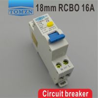 16A RCBO ขนาด18มม. TOB3L-32F 1P N 6KA เบรกเกอร์กระแสไฟตกค้างพร้อมการป้องกันกระแสเกินและการรั่วไหล