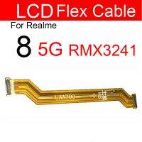 มาเธอร์บอร์ดจอ LCD สำหรับ Realme 8 9 Pro 8S 8i 9i 4G 5G สายพานเมนบอร์ดอะไหล่แถบตัวเชื่อมต่อ