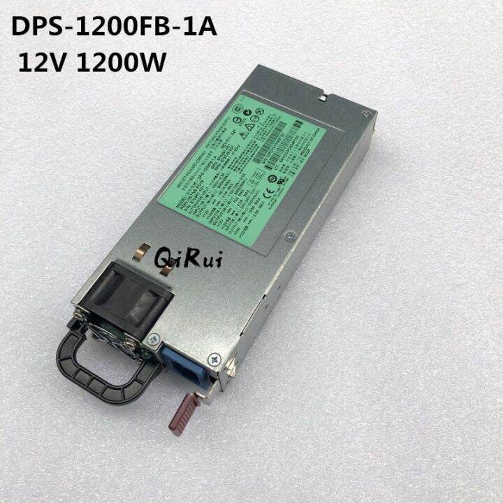 DL580G7 Server Power DPS1200FB1 A 570451001 570451101 12V 100A