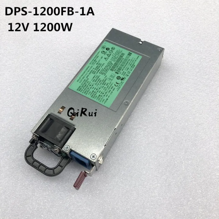 DL580G7 Server Power DPS1200FB1 A 570451001 570451101 12V 100A