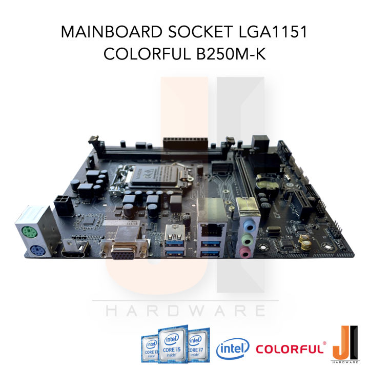 mainboard-colorful-b250m-k-lga-1151-รองรับ-cpu-gen-6xxx-และ-gen-7xxx-series-มือสองสภาพดีมีการรับประกัน