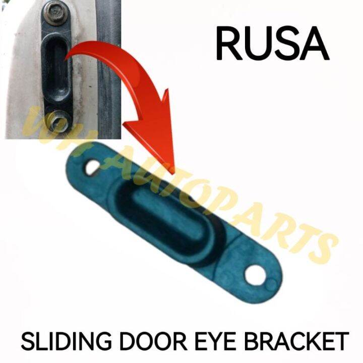 SLIDING DOOR EYE BRACKET PERODUA RUSA Lazada