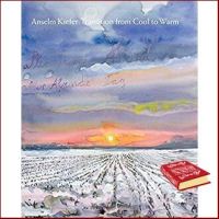 Just in Time ! Anselm Kiefer : Transition from Cool to Warm [Hardcover]หนังสือภาษาอังกฤษมือ1(New) ส่งจากไทย