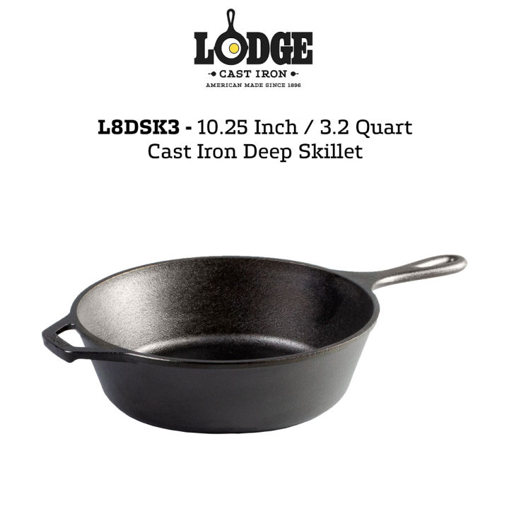  Lodge L8DSK3 Cast Iron Deep Skillet, Pre-Seasoned, 10.25-inch:  Lodge Cast Iron: Home & Kitchen