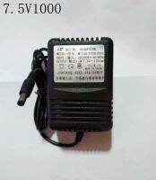 หม้อแปลงไฟฟ้ากำลัง7.5v1000อะแดปเตอร์ AC-DC ที่ชาร์จ DC 7.5V20อะแดปเตอร์0/500