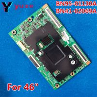 ☄❉✟ BN95 01130A BN41 02069A T CON Logic Board BN41 02069A สำหรับ UN46FH6030F UN46F6300AF UE46F6320 UE46F6800SD UE46F6300AK UE46F6400AW