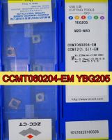 CCMT060204-EM YBG205 CCMT060208-EM YBG205 ZCC ดั้งเดิม 100% CT คาร์ไบด์แทรกกระบวนการสแตนเลส