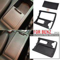 LHD รถกลางที่เท้าแขนเครื่องดื่มที่วางแก้วชัตเตอร์ด้านนอกกรอบแผงสำหรับ Benz W204 C C180 C200 C220 E W212 E300