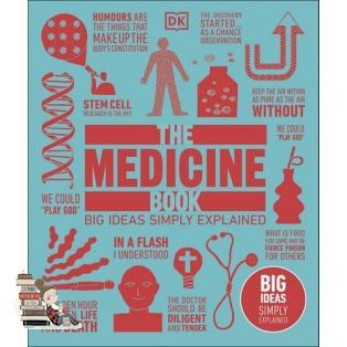 สินค้าขายดี MEDICINE BOOK, THE: BIG IDEAS SIMPLE EXPLAINED