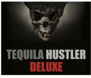 Tequila Hustler Deluxe By Mark Elsdon Peter Turner Colin Mcleod And