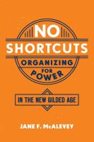 หนังสืออังกฤษใหม่ No Shortcuts : Organizing for Power in the New Gilded Age [Paperback]