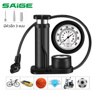 Saige สูบลมล้อรถ ที่สูบลม Foot Pump Bicycle ที่สูบลมล้อรถ ที่เป่าลมลูกบอล ที่สูบลมจักรยาน สูบลมจักรยานยนต์ ที่สูบลมลูกฟุตบอล สูบลมลูกบาส