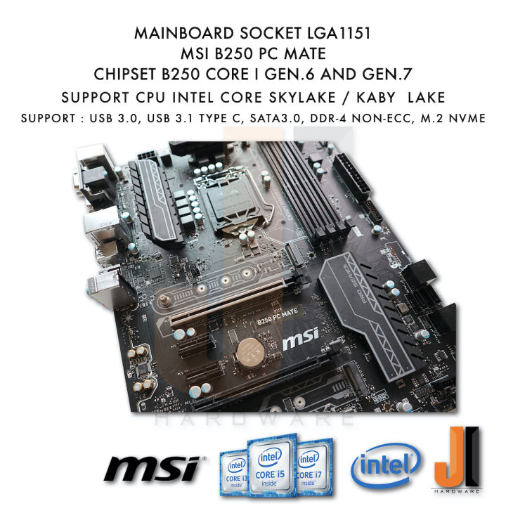 mainboard-msi-b250-pc-mate-lga1151-support-core-i-gen-6-and-gen-7-มือสอง