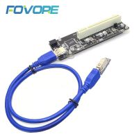 PCIE PCI-E PCI X1ด่วนถึงการ์ด PCI Riser บัสการ์ดประสิทธิภาพสูงสาย3.0อะแดปเตอร์แปลง USB สำหรับพีซีตั้งโต๊ะชิป ASM1083อะแดปเตอร์ FJK3825