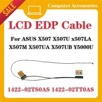 2023 ☆ สำหรับ ASUS X507 X507U X507M X507UA X507UB Y5000U สายเคเบิลหน้าจอจอแอลซีดี1422-02TT0A 1422-02TS0AS แบน