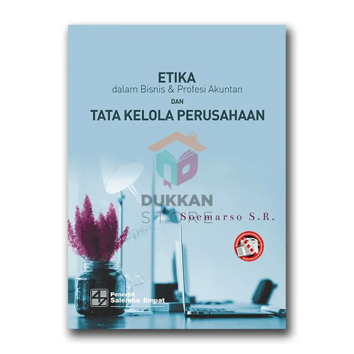 Buku Akuntansi - Etika Dalam Bisnis & Profesi Akuntan Dan Tata Kelola ...