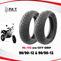 ยางมอเตอร์ไซค์12 ขนาด90/90-12TL &amp; 90/90-12TL P.K.T ยางตราม้าเพชร ML172 ลาย City Grip